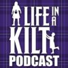 Life in a Kilt Podcast Listener Challenge